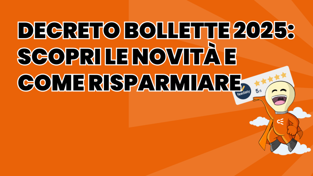 Decreto Bollette approvato cosa cambia davvero per le famiglie e le imprese?
